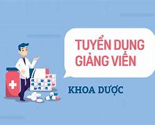 Tuyển Dụng Giảng Viên Dược